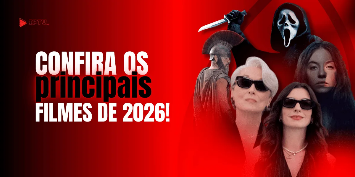 Lançamentos 2026 - Iptv Brasil